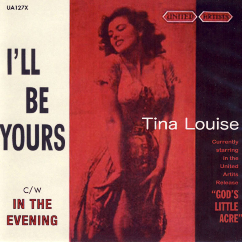Tina Louise I ll Be Yours United Artists UA127-1